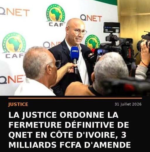 Fermeture QNET Côte d'Ivoire : le tribunal ordonne la fermeture définitive de QNET et prononce de lourdes condamnations dans cette affaire